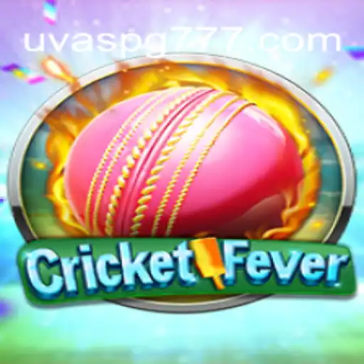 Descubra o Mundo de CricketFever e Como Participar Através do UVASPG.COM