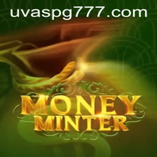 Descubra o Mundo Fascinante de MoneyMinter com UVASPG.COM
